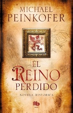 El reino perdido | 9788498729955 | Peinkofer, Michael