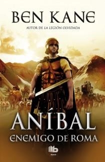 Enemigo de Roma (Aníbal 1) | 9788498729191 | Kane, Ben
