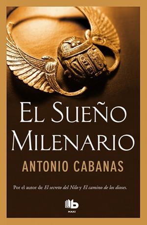 El sueño milenario | 9788490702697 | Cabanas, Antonio