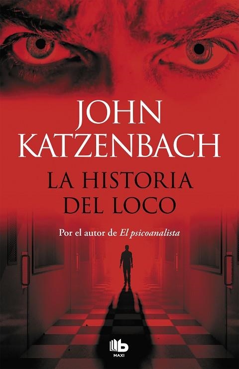 La historia del loco | 9788490703960 | Katzenbach, John
