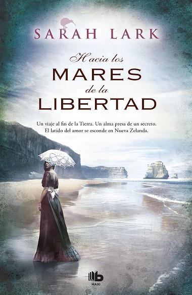 Hacia los mares de la libertad (Trilogía del árbol Kauri 1) | 9788490700860 | Lark, Sarah