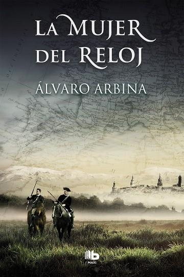 La mujer del reloj | 9788490704073 | Arbina, Álvaro