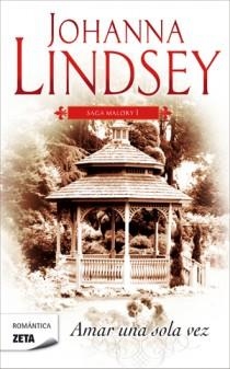 Amar una sola vez (Saga de los Malory 1) | 9788498725216 | Lindsey, Johanna