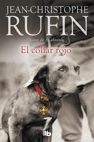 El collar rojo | 9788490702444 | Rufin, Jean-Christophe