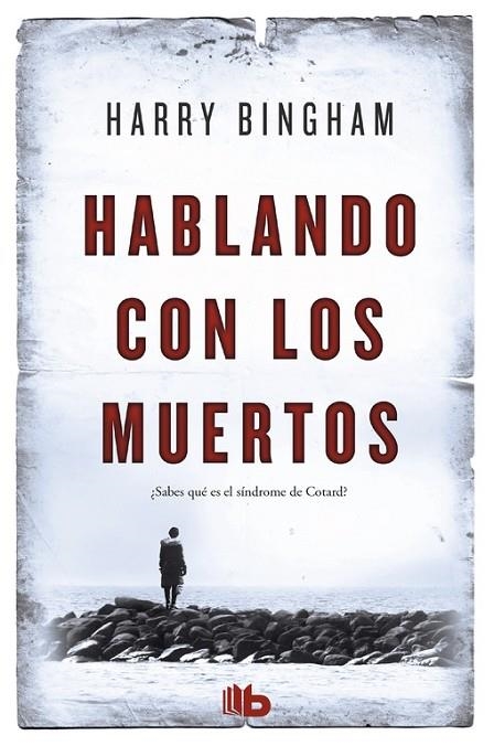 Hablando con los muertos | 9788490702895 | Bingham, Harry