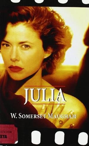 Julia | 9788498722741 | Maugham, W. Somerset