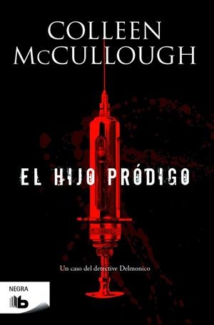 El hijo pródigo (Capitán Carmine Delmonico) | 9788490700662 | McCullough, Colleen