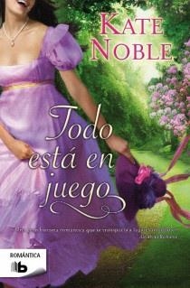 Todo está en juego | 9788498728316 | Noble, Kate