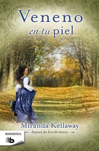 Veneno en tu piel | 9788490700587 | Kellaway, Miranda
