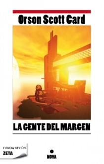 La gente del márgen | 9788498725193 | Card, Orson Scott