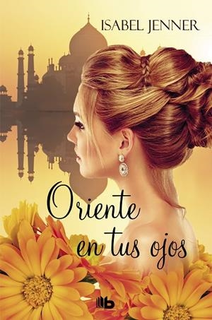 Oriente en tus ojos (Trilogía de Oriente 1) | 9788490705056 | Jenner, Isabel