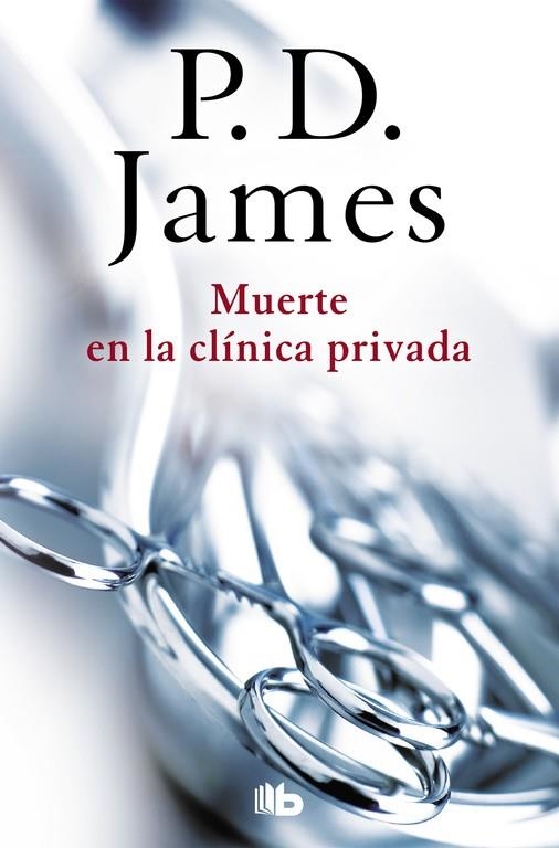 Muerte en la clínica privada (Adam Dalgliesh 14) | 9788490705209 | James, P.D.
