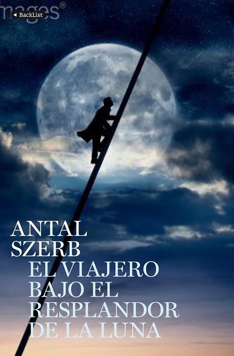 El viajero bajo el resplandor de la luna | 9788408110439 | Szerb, Antal