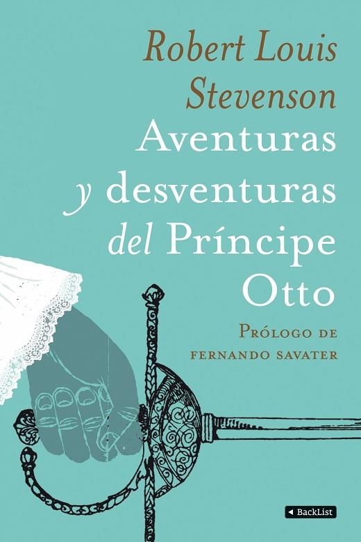 Aventuras y desventuras del Príncipe Otto | 9788408090533 | Stevenson, Robert Louis