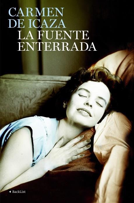 La fuente enterrada | 9788408085355 | Icaza, Carmen de