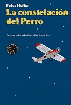 La constelación del Perro | 9788416290024 | Heller, Peter