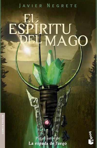 El espíritu del mago | 9788445076798 | Negrete, Javier