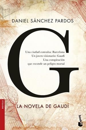 G (la novela de Gaudí) | 9788408160663 | Sánchez Pardos, Daniel