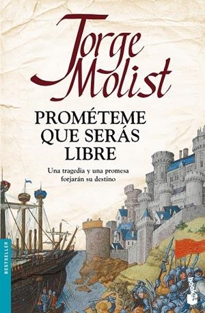 Prométeme que serás libre | 9788499986241 | Molist, Jorge