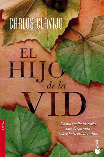 El hijo de la vid | 9788484609414 | Clavijo Cobos, Carlos