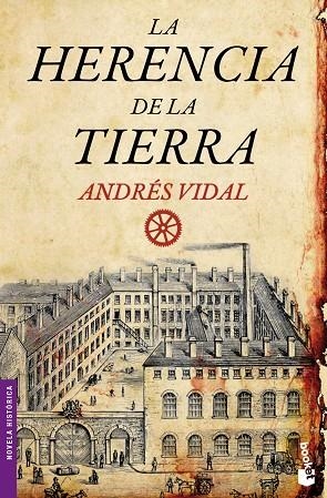 La herencia de la tierra | 9788408101314 | Vidal, Andrés