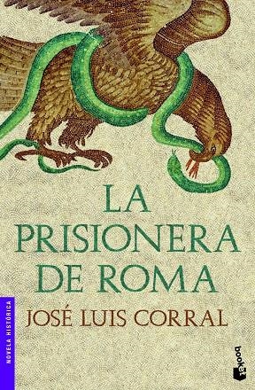 La prisionera de Roma | 9788408003922 | Corral, José Luis