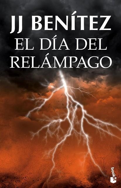 El día del relámpago | 9788408131526 | Benítez, J. J.