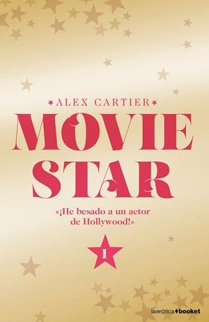Movie Star 1 | 9788408175001 | Cartier, Alex