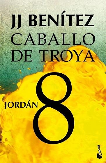 Jordán. Caballo de Troya 8 | 9788408043140 | Benítez, J. J.