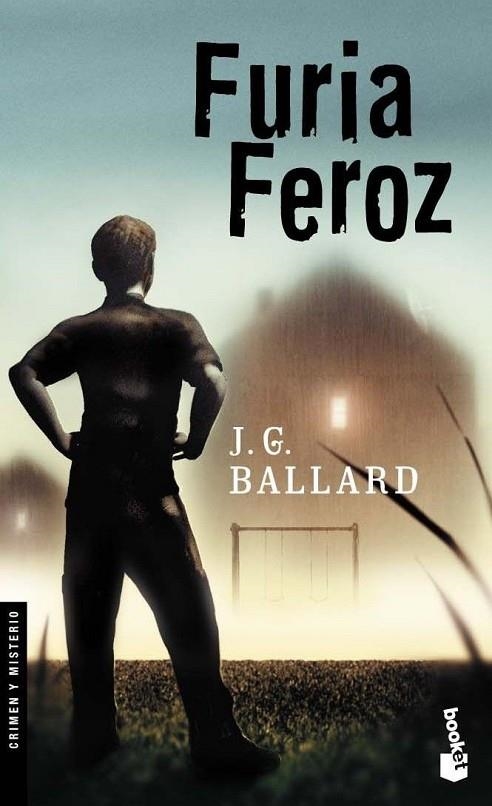 Furia feroz | 9788445075586 | Ballard, J. G.