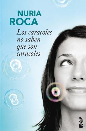 Los caracoles no saben que son caracoles | 9788467037869 | Roca, Nuria