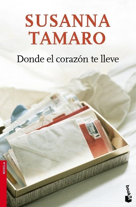 Donde el corazón te lleve | 9788432217548 | SUSANNA  TAMARO