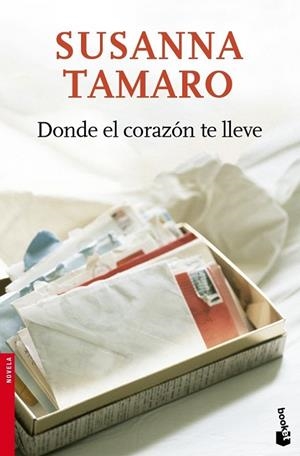 Donde el corazón te lleve | 9788432217548 | SUSANNA  TAMARO