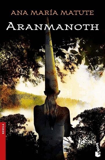 Aranmanoth | 9788423338399 | Matute, Ana María