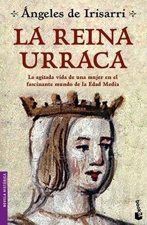 La reina Urraca | 9788484605690 | Irisarri, Ángeles de