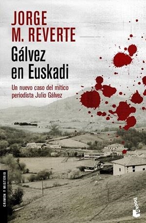 Gálvez en Euskadi | 9788467025651 | Reverte, Jorge M.