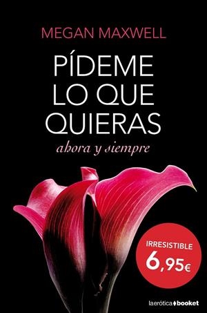 Pídeme lo que quieras, ahora y siempre | 9788408127406 | Maxwell, Megan