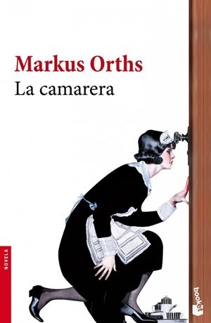 La camarera | 9788432251030 | Orths, Markus