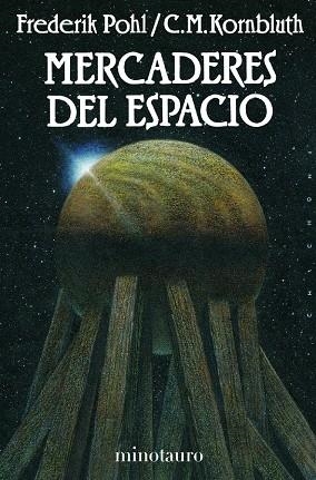Mercaderes del espacio | 9788445073797 | Pohl, Frederik;Kombluth, C. M.