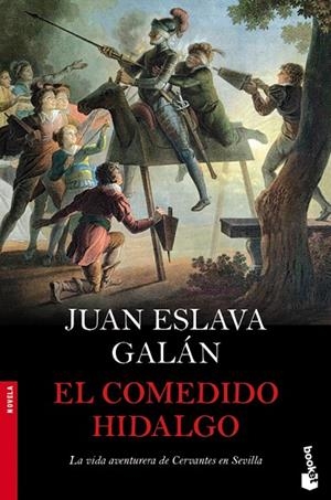 El comedido hidalgo | 9788408104230 | Eslava Galán, Juan