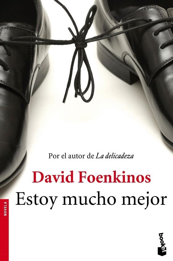 Estoy mucho mejor | 9788432224751 | Foenkinos, David