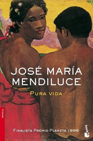 Pura vida | 9788408073246 | Mendiluce, José María