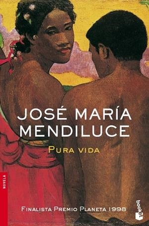 Pura vida | 9788408073246 | Mendiluce, José María