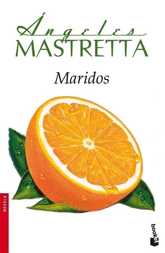 Maridos | 9788432250347 | Mastretta, Ángeles