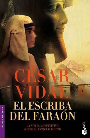 El escriba del faraón | 9788427034259 | Vidal, César