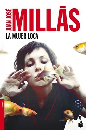 La mujer loca | 9788432225000 | Millás, Juan José