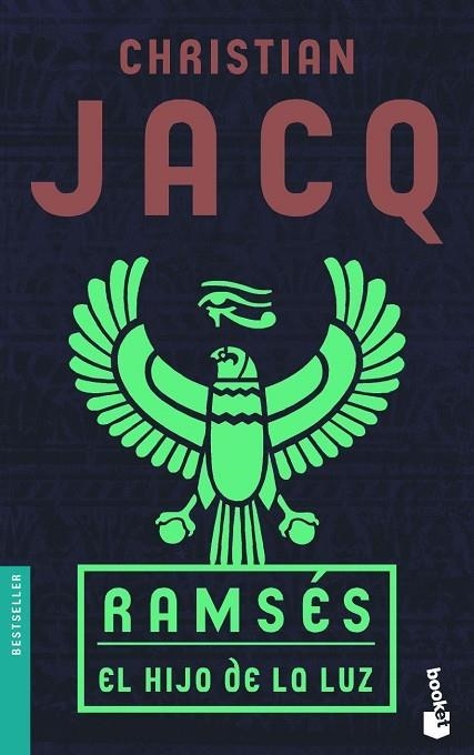 Ramsés. El hijo de la luz | 9788408081449 | Jacq, Christian