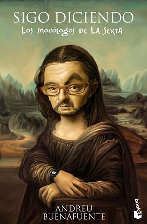Sigo diciendo | 9788408100430 | Buenafuente, Andreu
