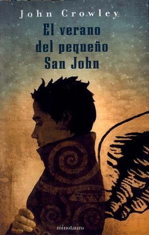 El verano del pequeño San John | 9788445075081 | Crowley, John