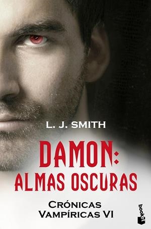 Damon. Almas oscuras | 9788408110545 | Smith, L. J.